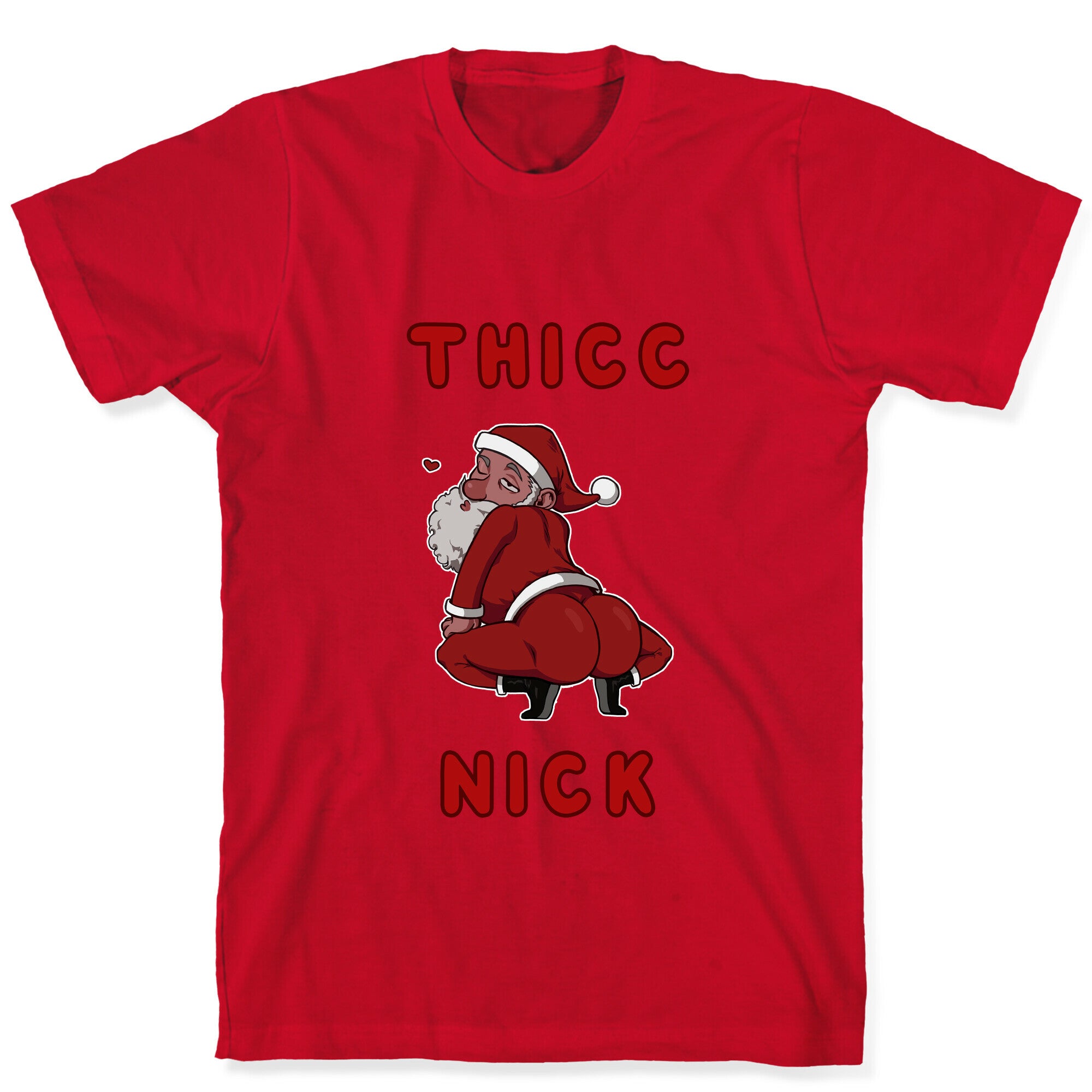 Thicc Nick T-Shirt