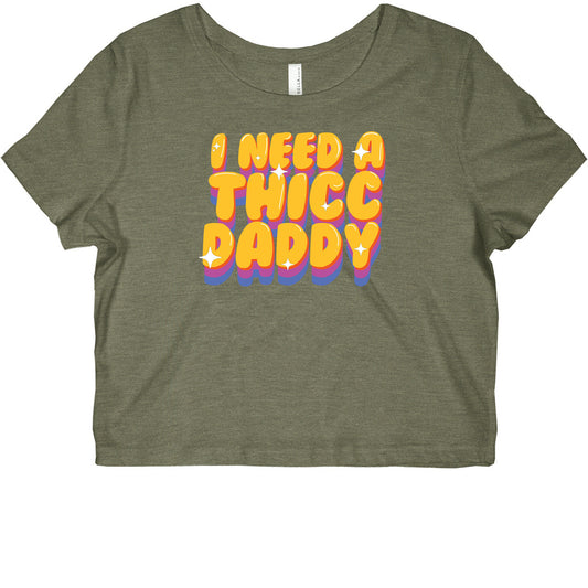 I Need A Thicc Daddy  Graphic Baby Tee