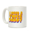 I Need A Thicc Daddy Coffee Mug