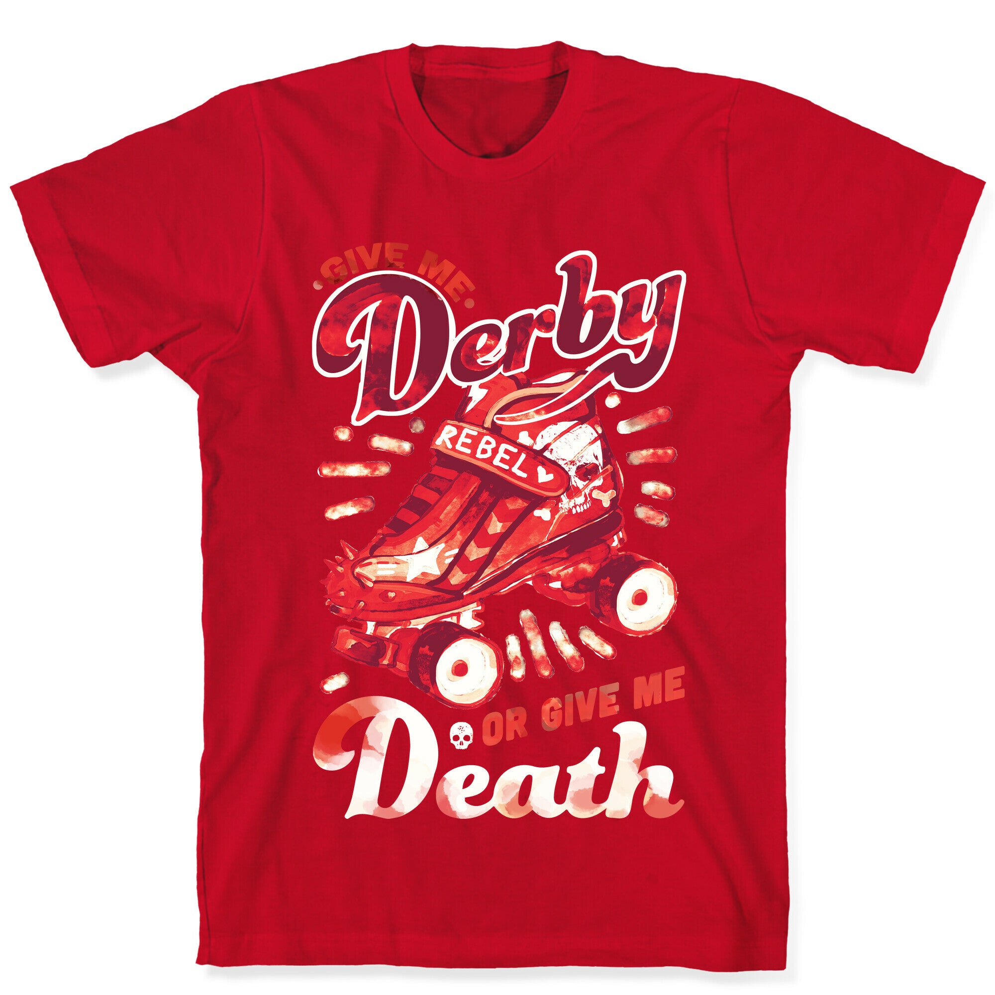 Give Me Derby Or Give Me Death T-Shirt