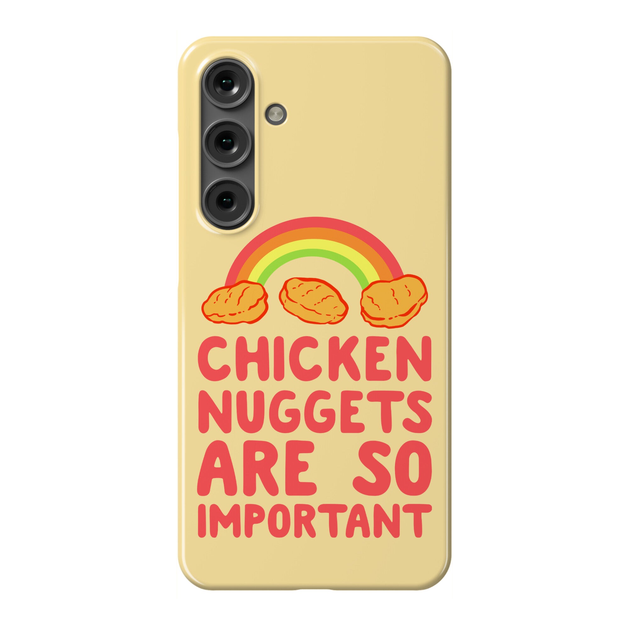 Chicken Nuggets Are So Important Phone Case