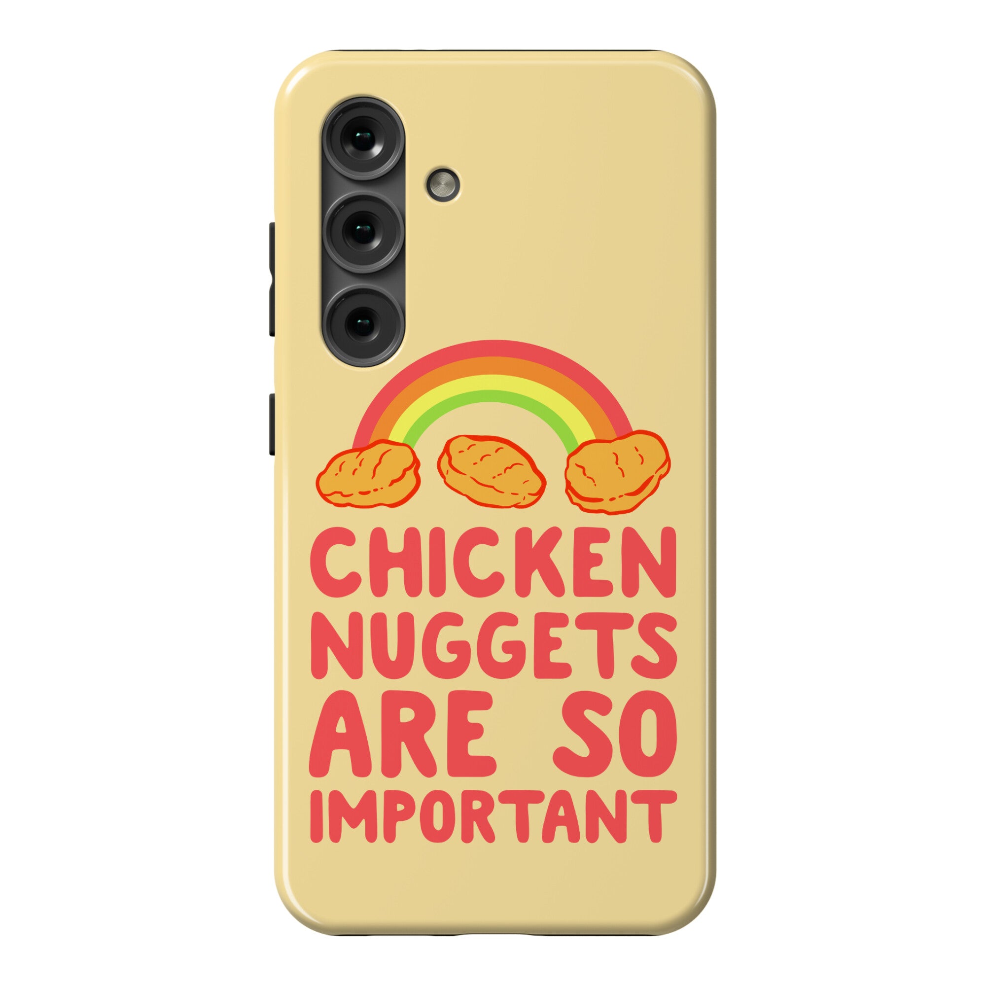 Chicken Nuggets Are So Important Phone Case
