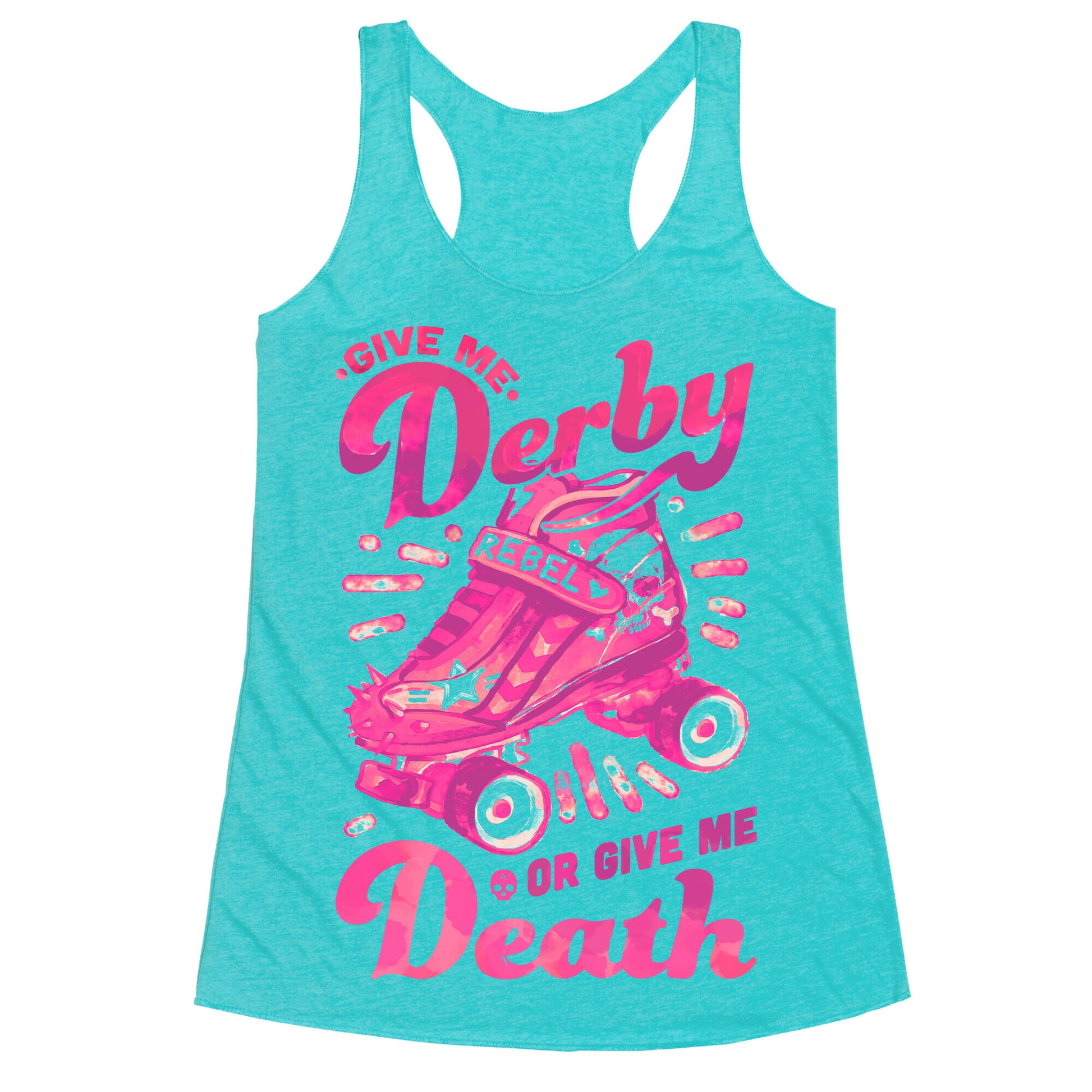 Give Me Derby Or Give Me Death Racerback Tank