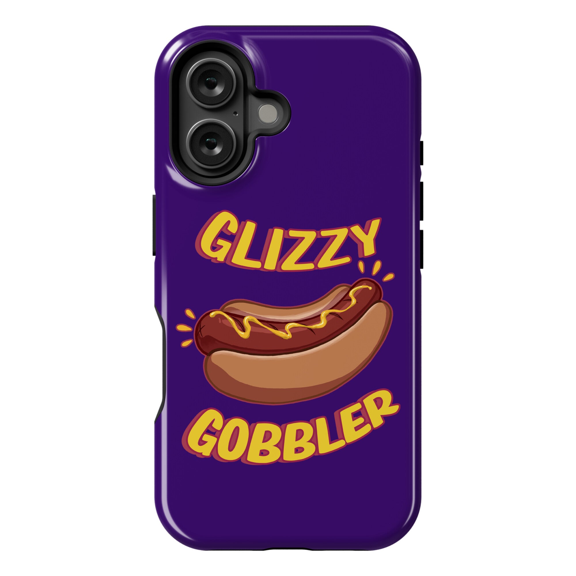 Glizzy Gobbler Phone Case