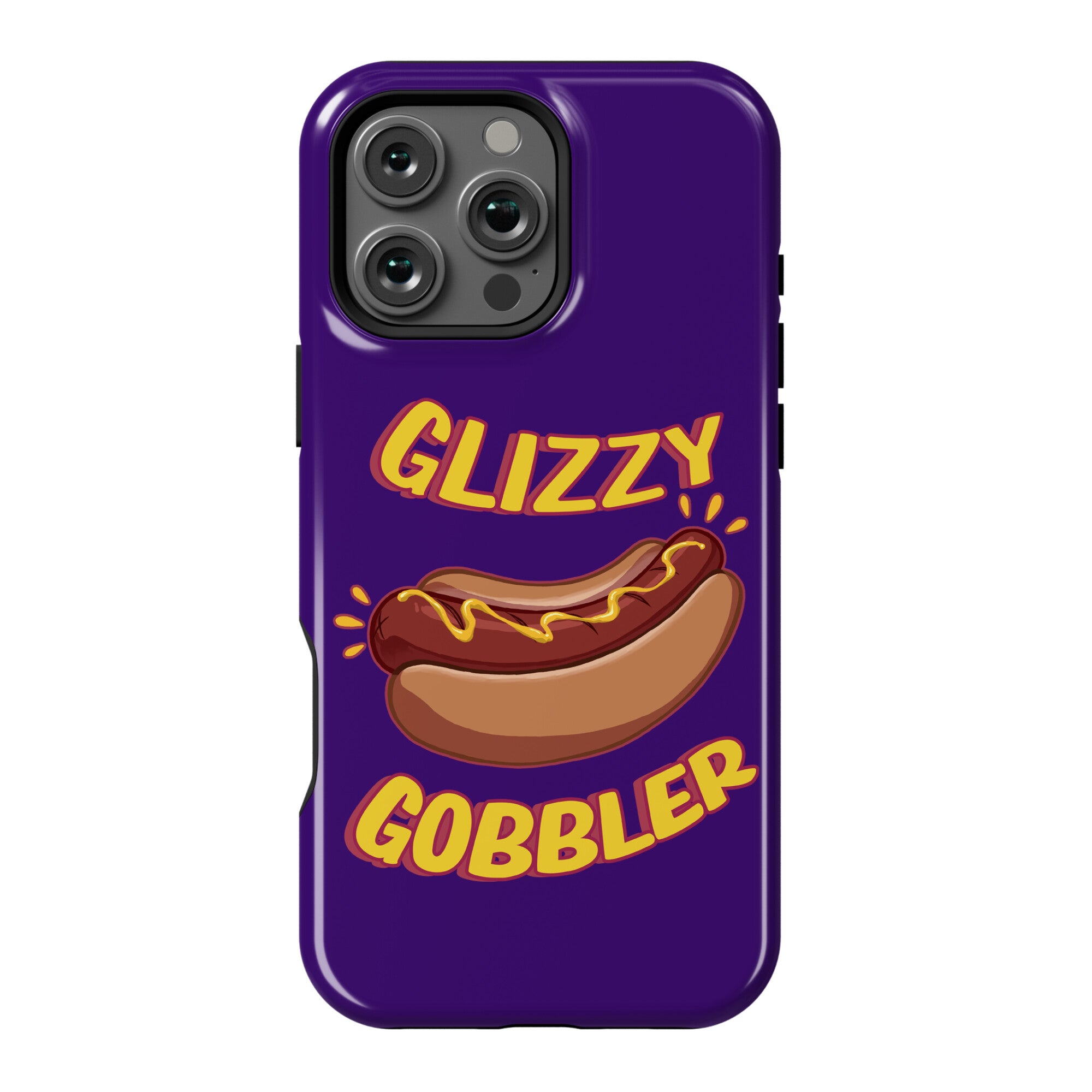 Glizzy Gobbler Phone Case