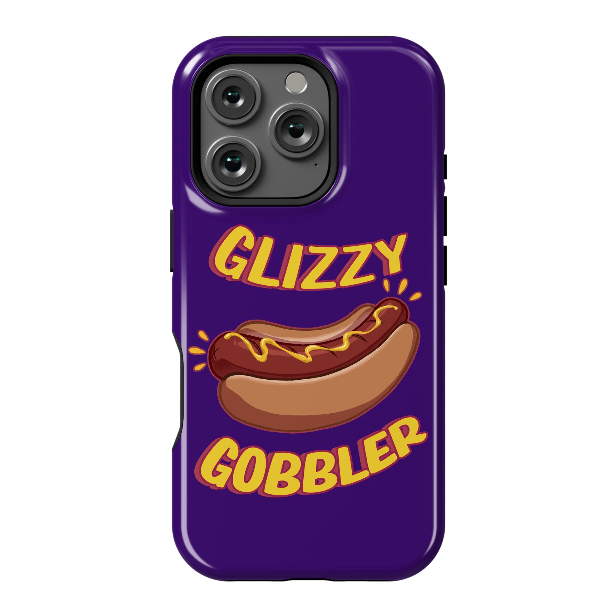 Glizzy Gobbler Phone Case