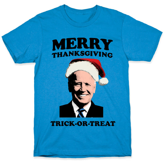 Merry Thanksgiving, Trick or Treat T-Shirt