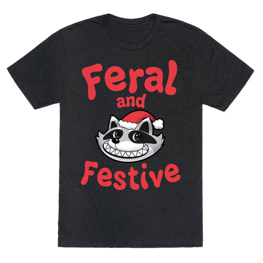 Festive and Feral Unisex Triblend Tee