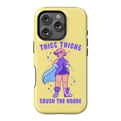 Thicc Thighs Crush The Horde Phone Case