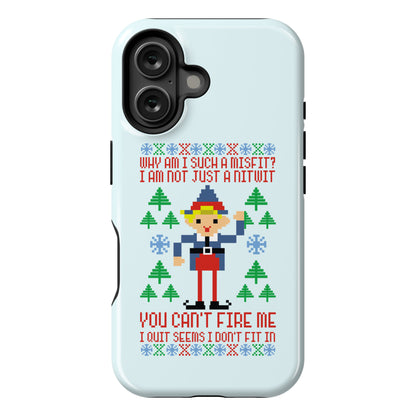 Why am I Such a Misfit I Am Not Just a Nitwit Phone Case