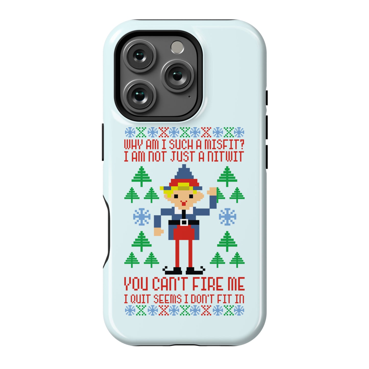 Why am I Such a Misfit I Am Not Just a Nitwit Phone Case