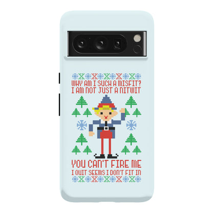 Why am I Such a Misfit I Am Not Just a Nitwit Phone Case