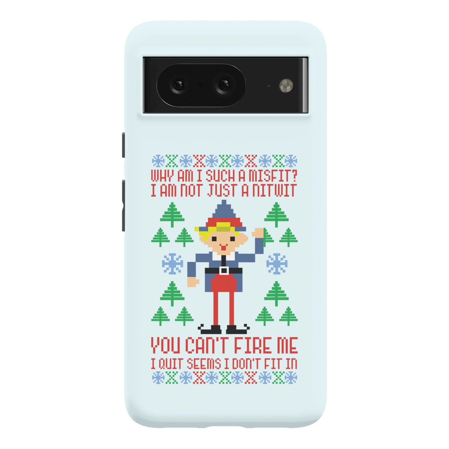 Why am I Such a Misfit I Am Not Just a Nitwit Phone Case