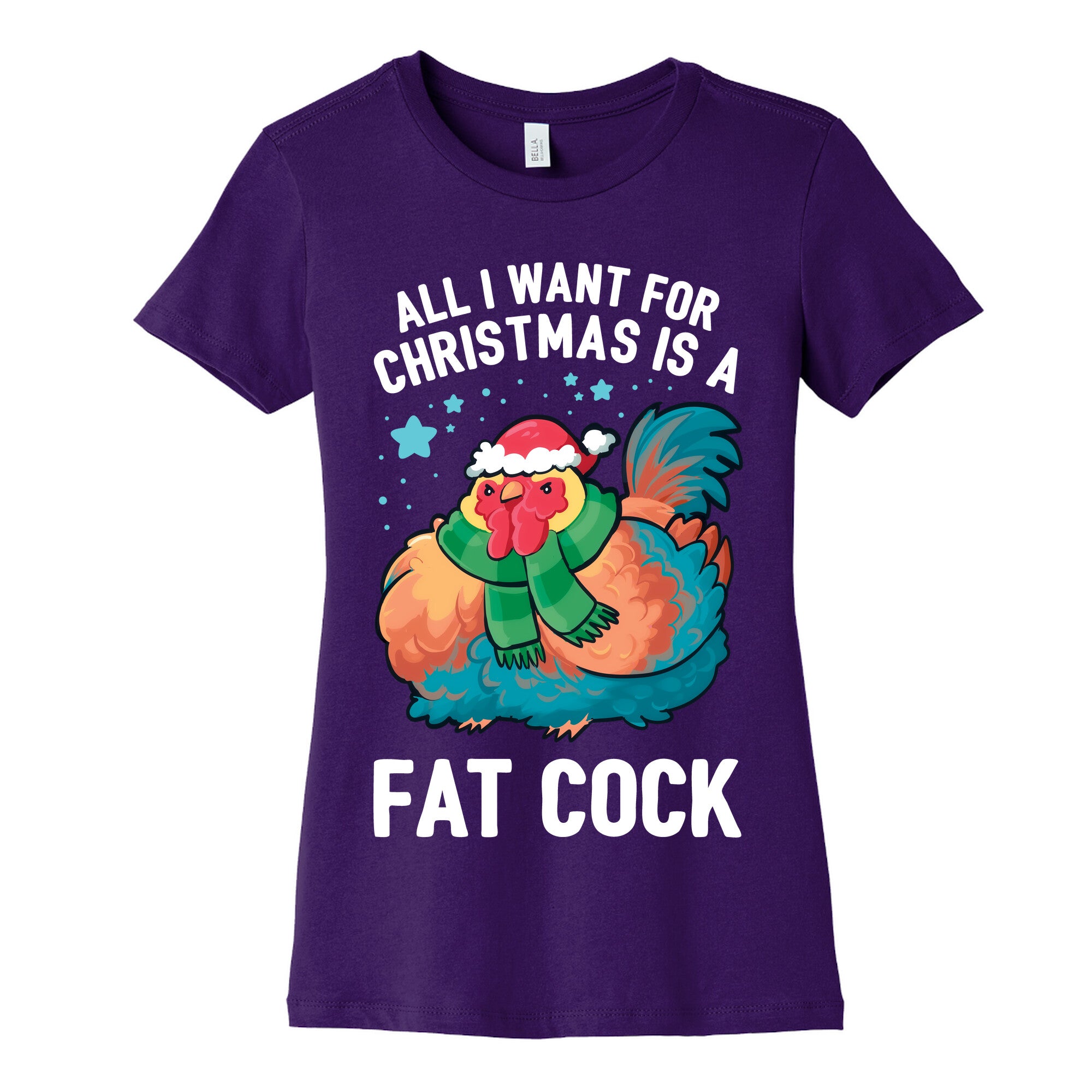 All I Want For Christmas Is A Fat Cock Women's Cotton Tee