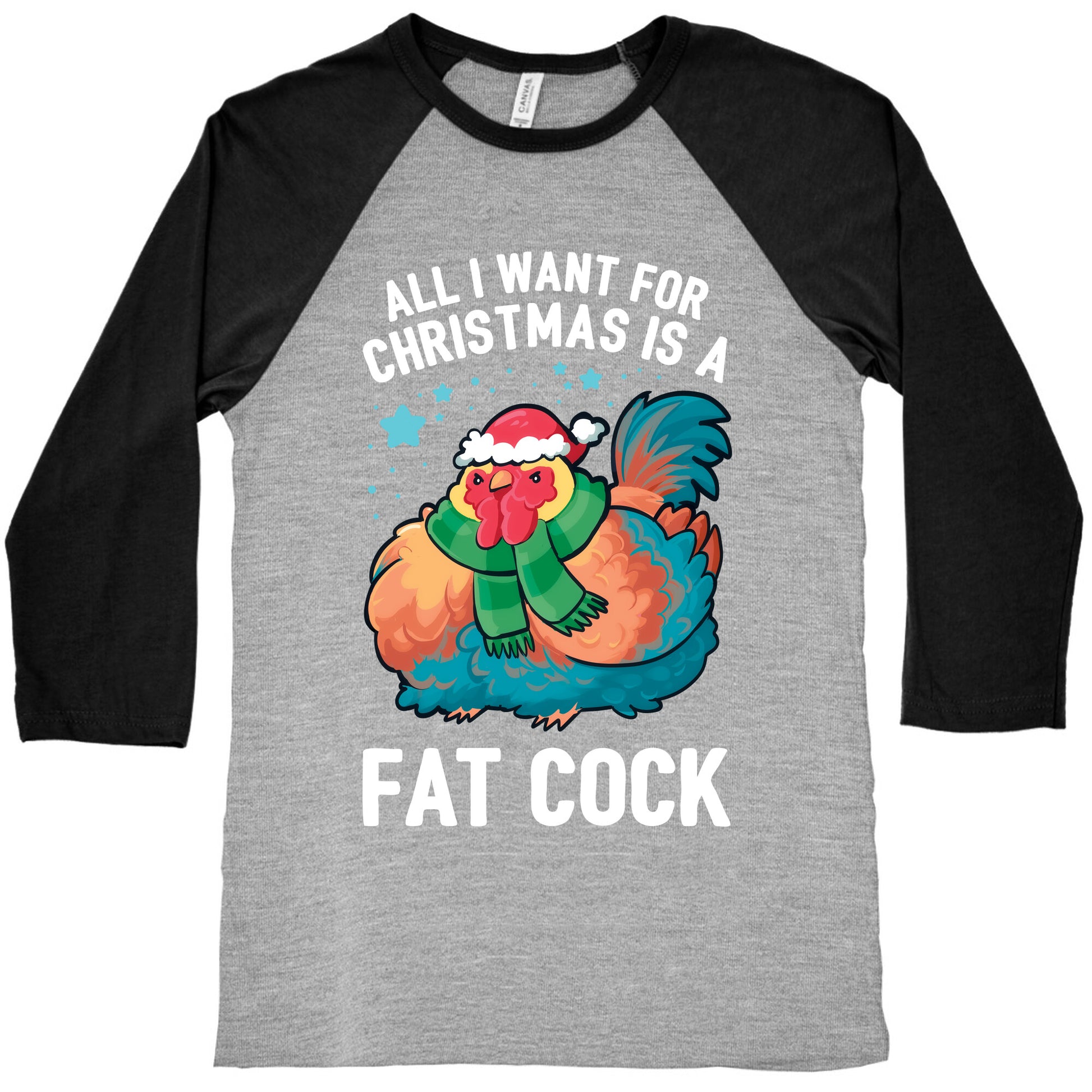 All I Want For Christmas Is A Fat Cock Baseball Tee
