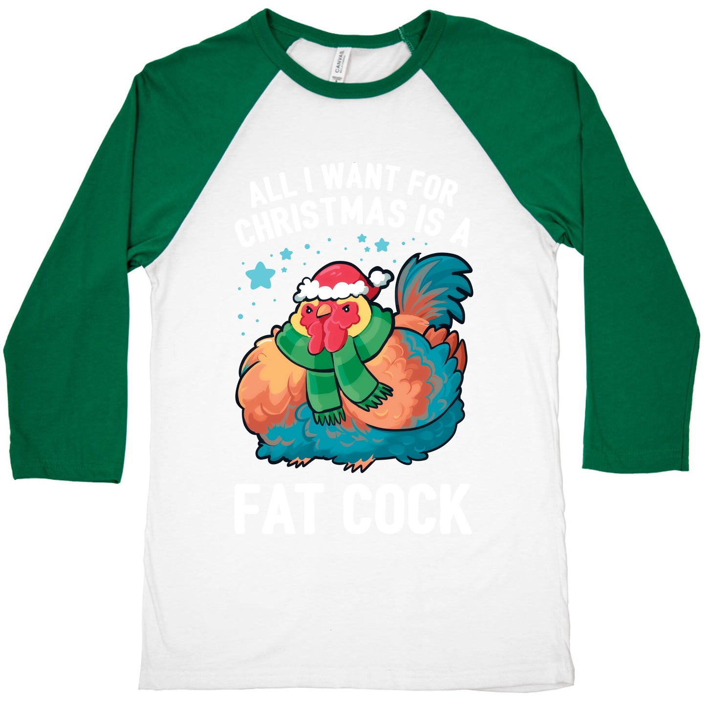 All I Want For Christmas Is A Fat Cock Baseball Tee