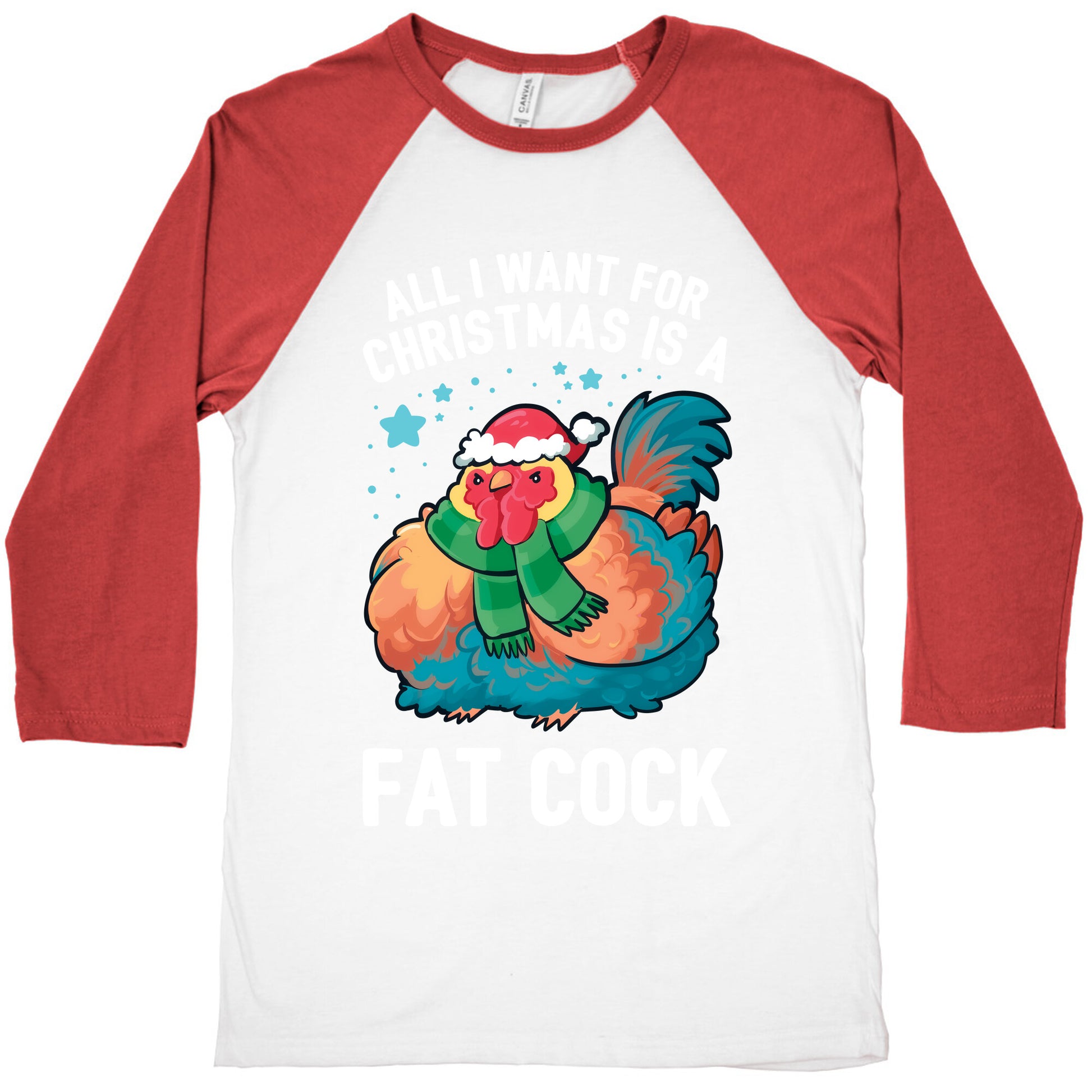 All I Want For Christmas Is A Fat Cock Baseball Tee