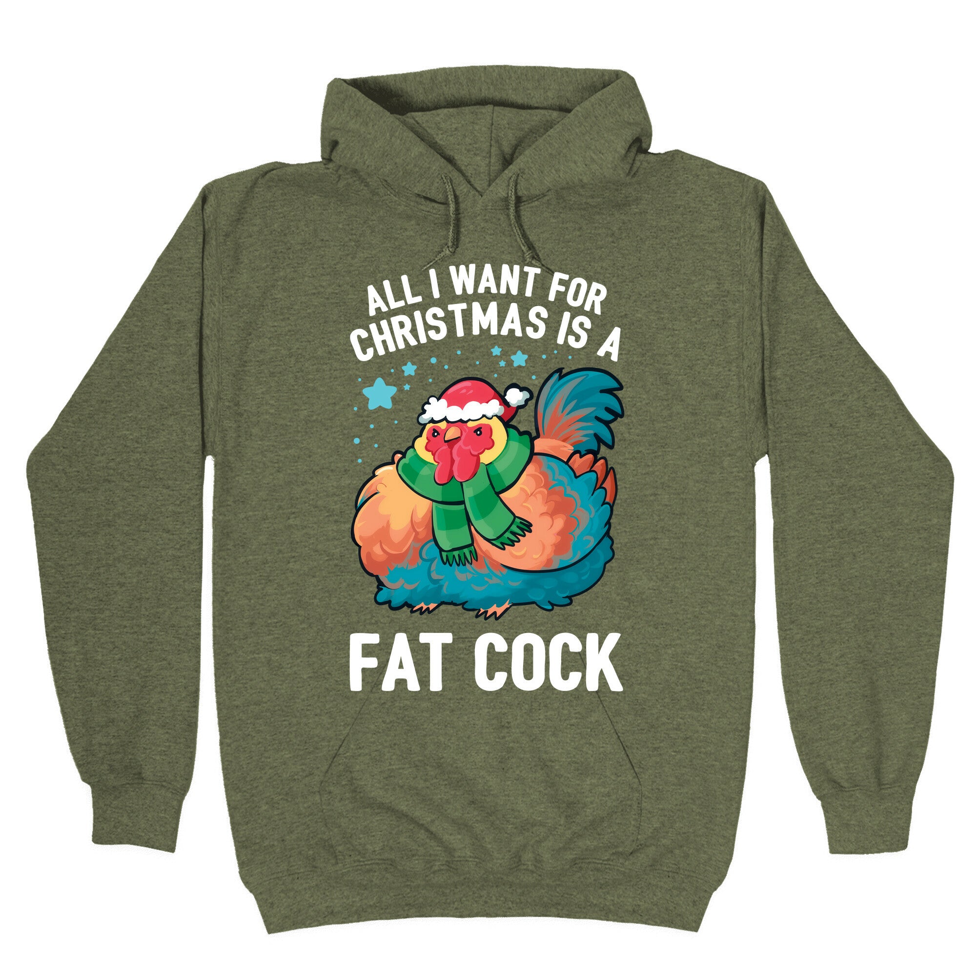 All I Want For Christmas Is A Fat Cock Hoodie