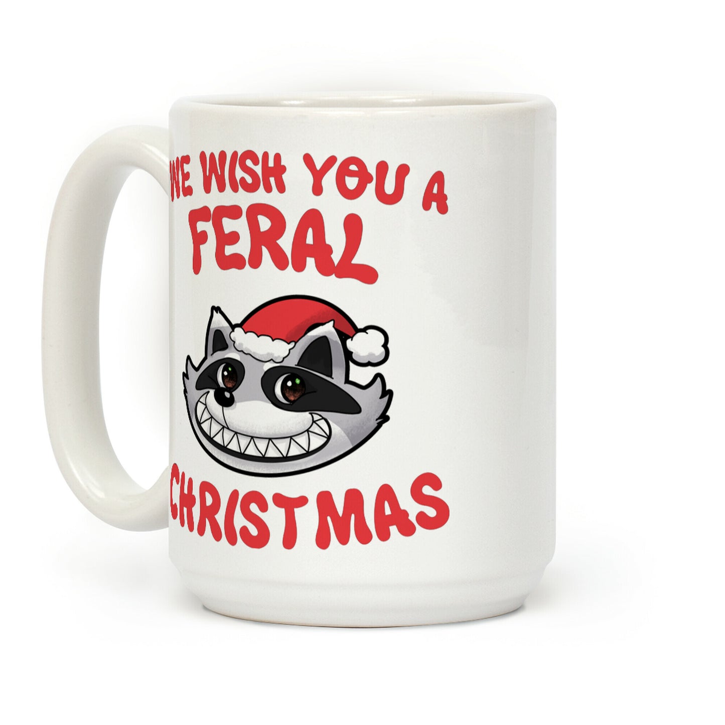 We Wish You a Feral Christmas Coffee Mug