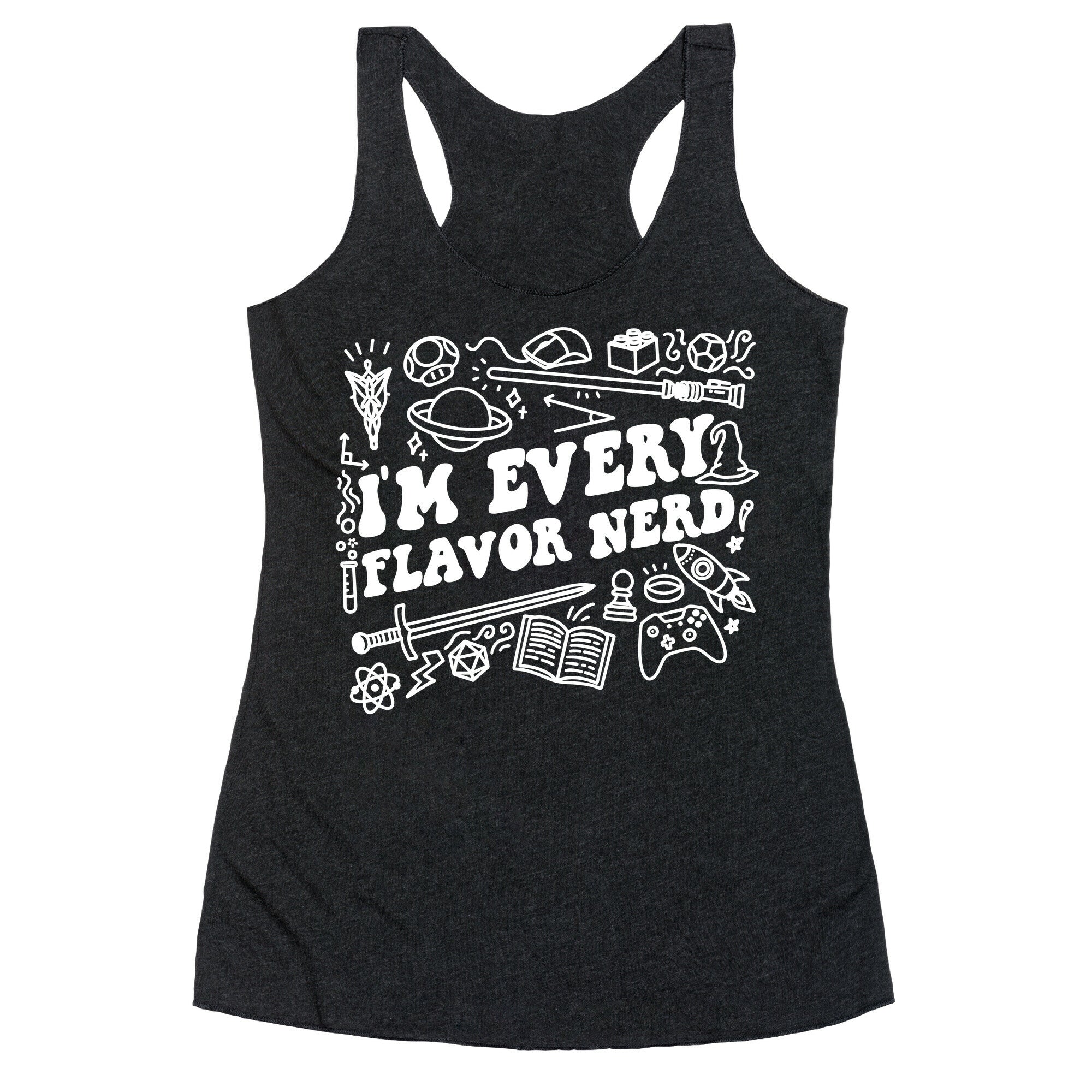 I'm Every Flavor Nerd Racerback Tank