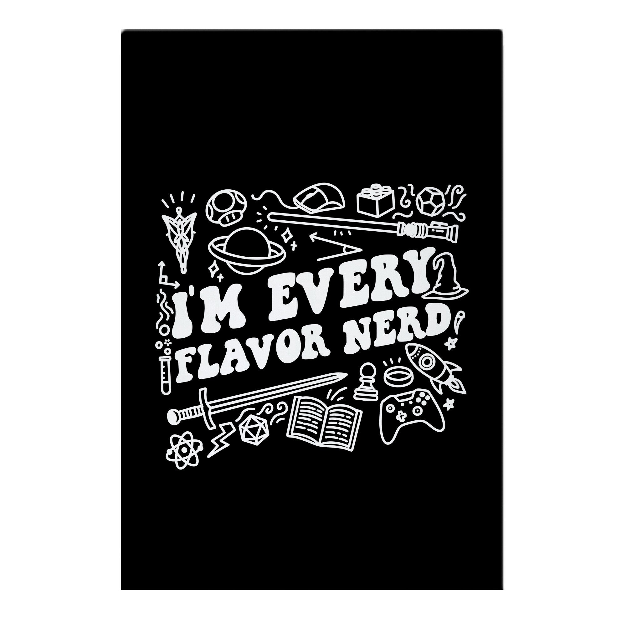 I'm Every Flavor Nerd Garden Flag