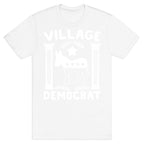 Village Democrat T-Shirt