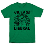 Village Liberal T-Shirt