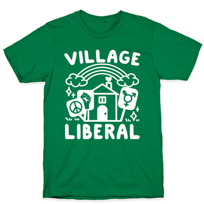 Village Liberal T-Shirt