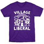 Village Liberal T-Shirt