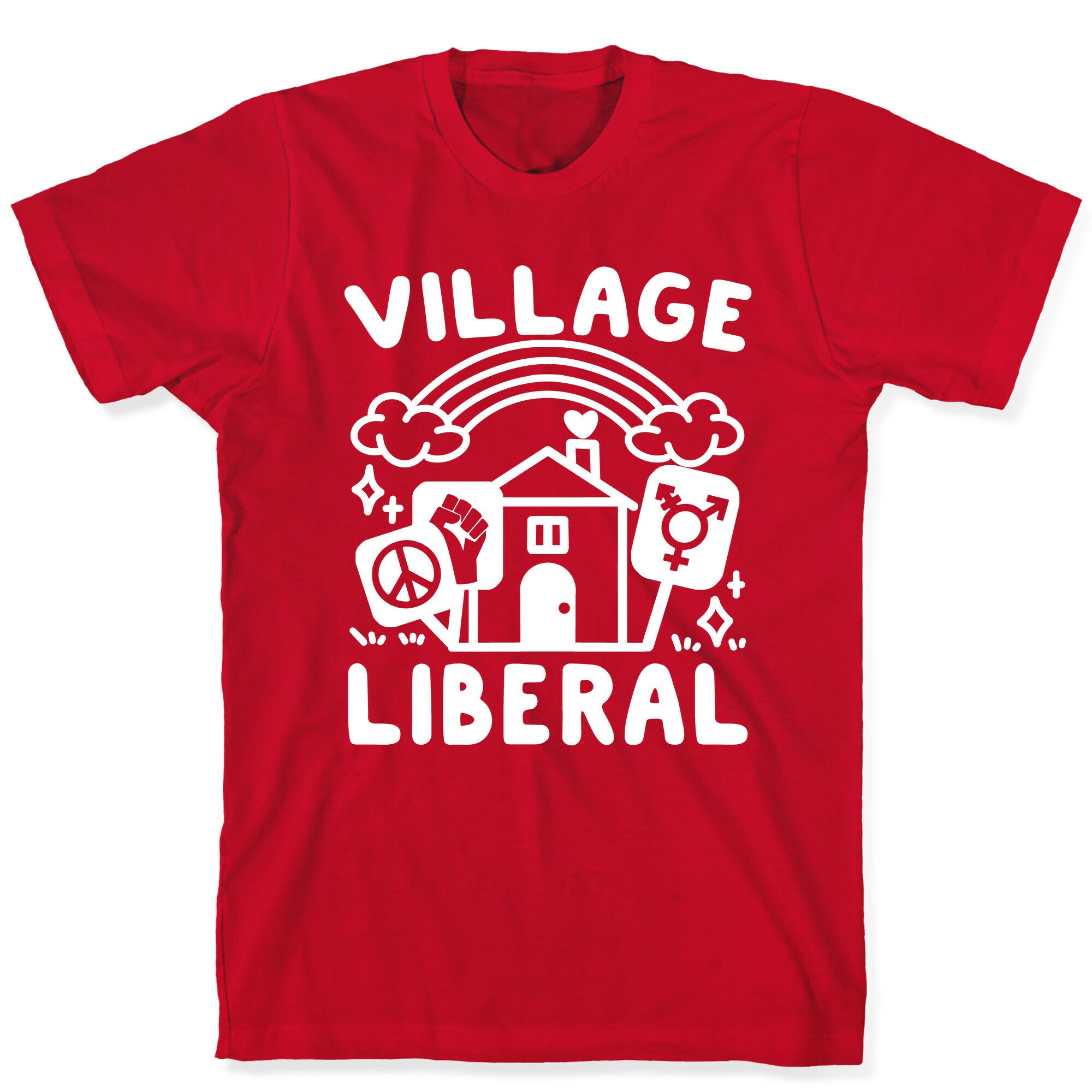 Village Liberal T-Shirt