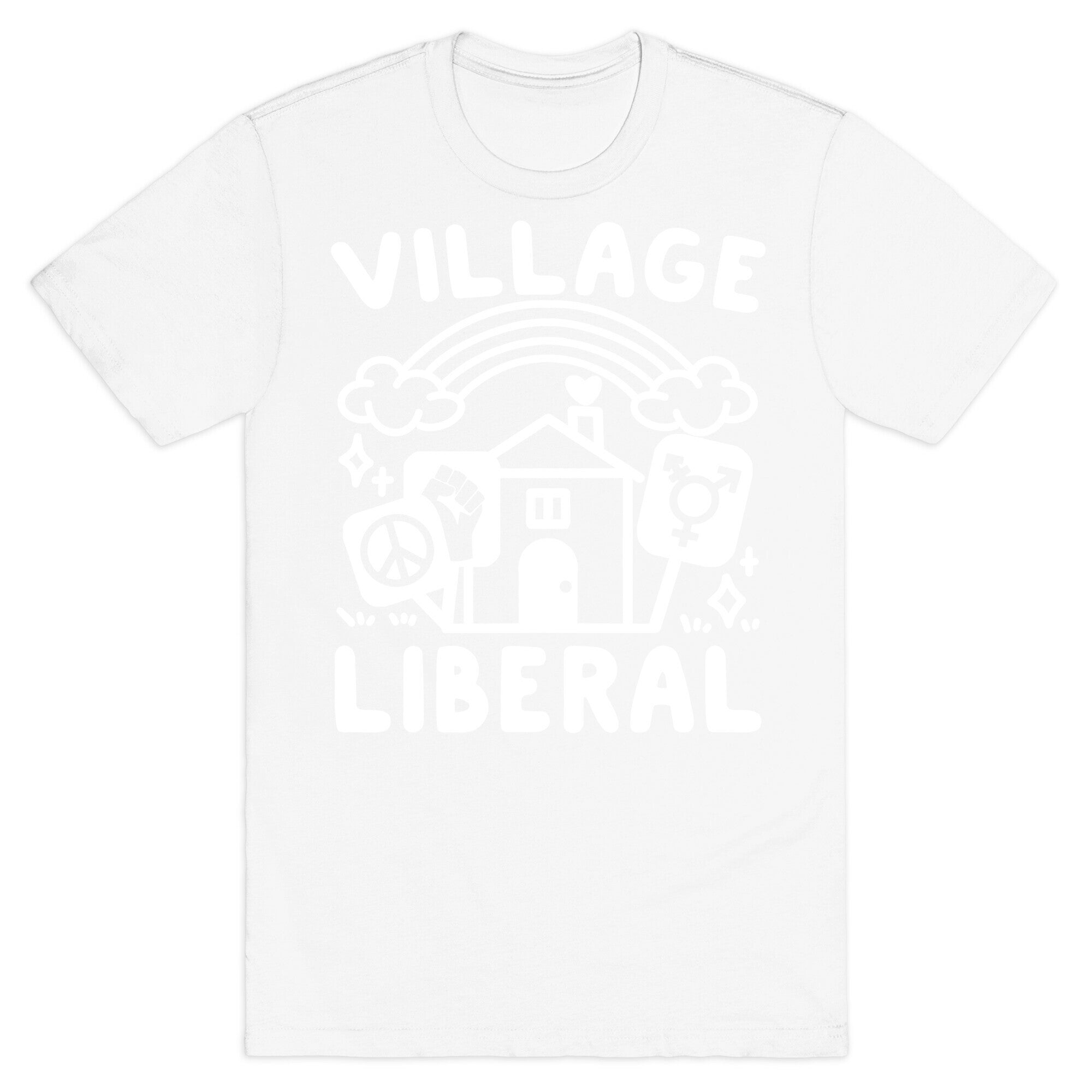 Village Liberal T-Shirt