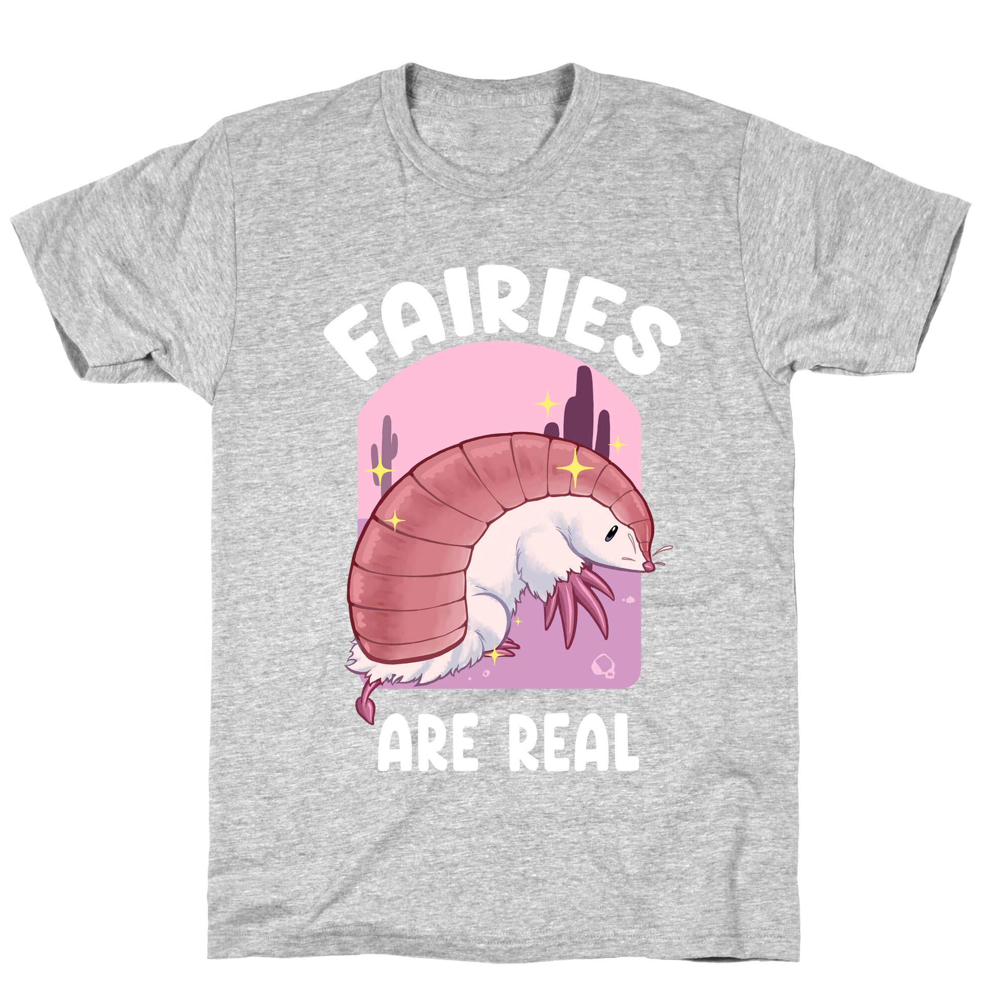 Fairies Are Real T-Shirt