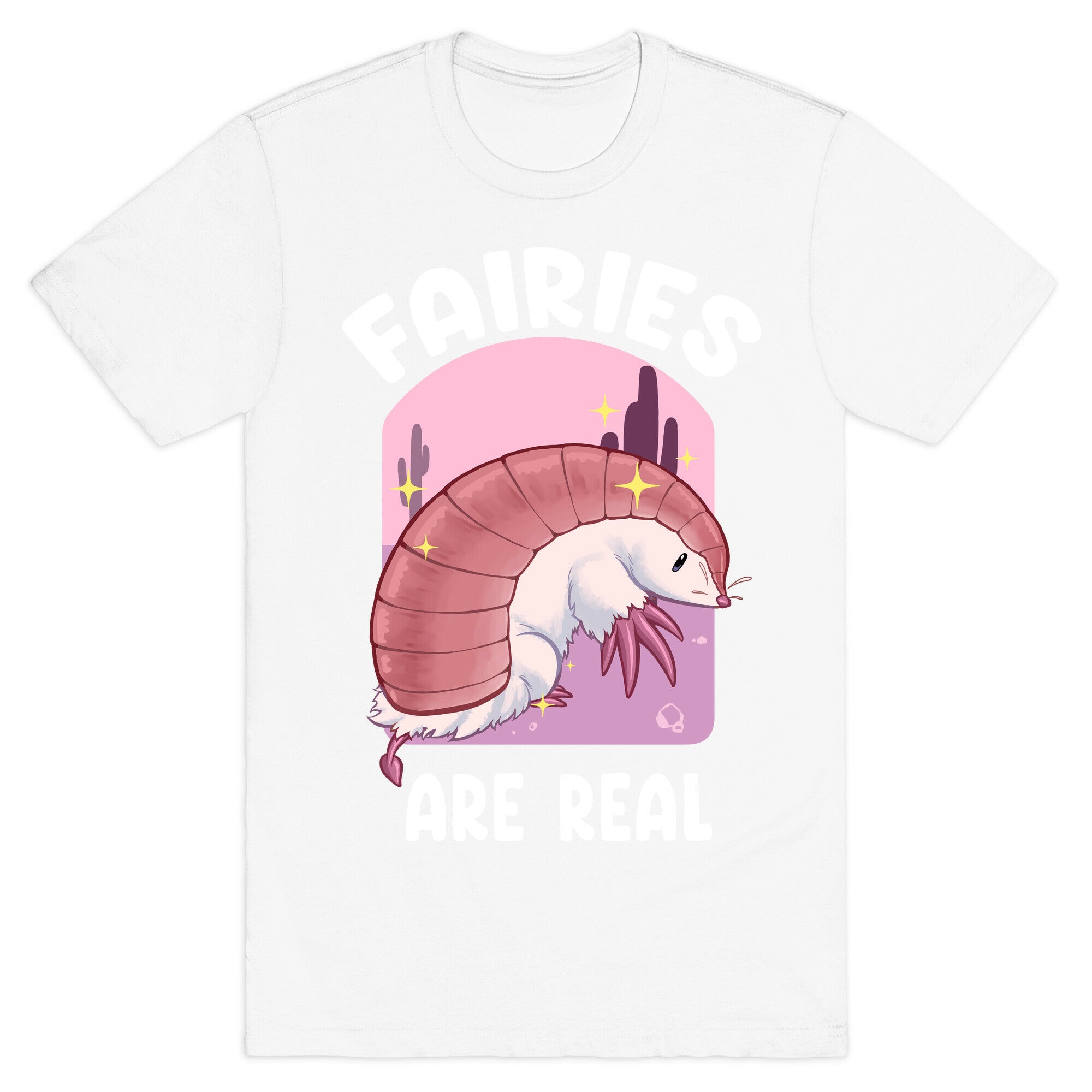 Fairies Are Real T-Shirt