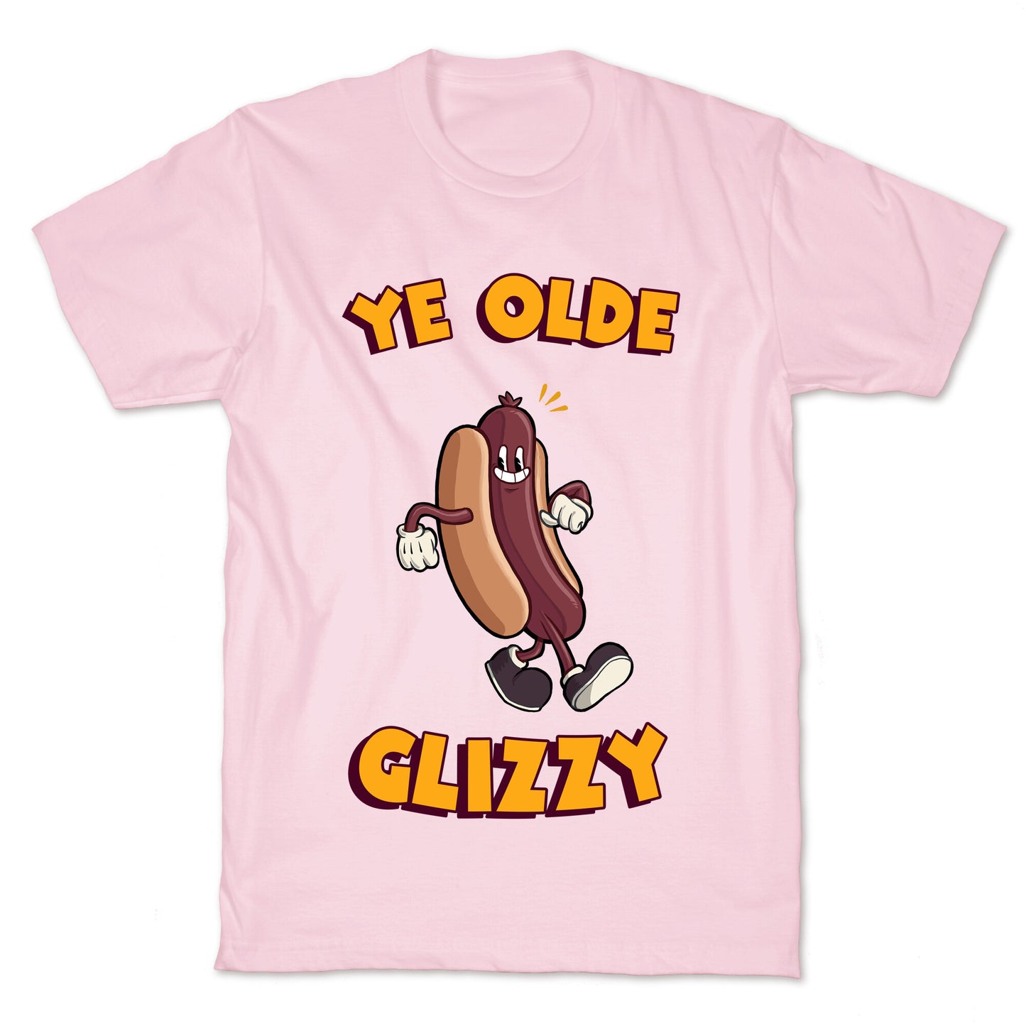 Ye Olde Glizzy T-Shirt