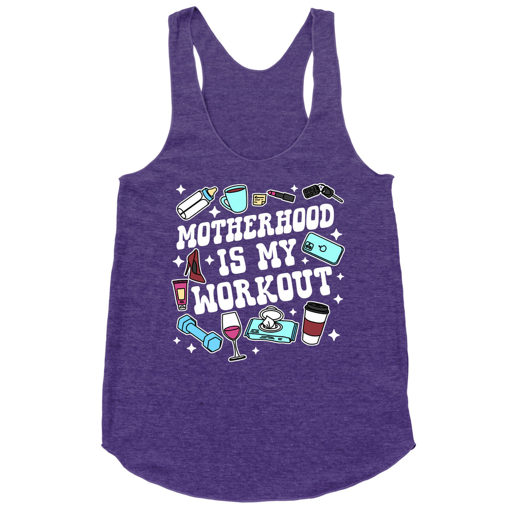 Motherhood is My Workout Racerback Tank