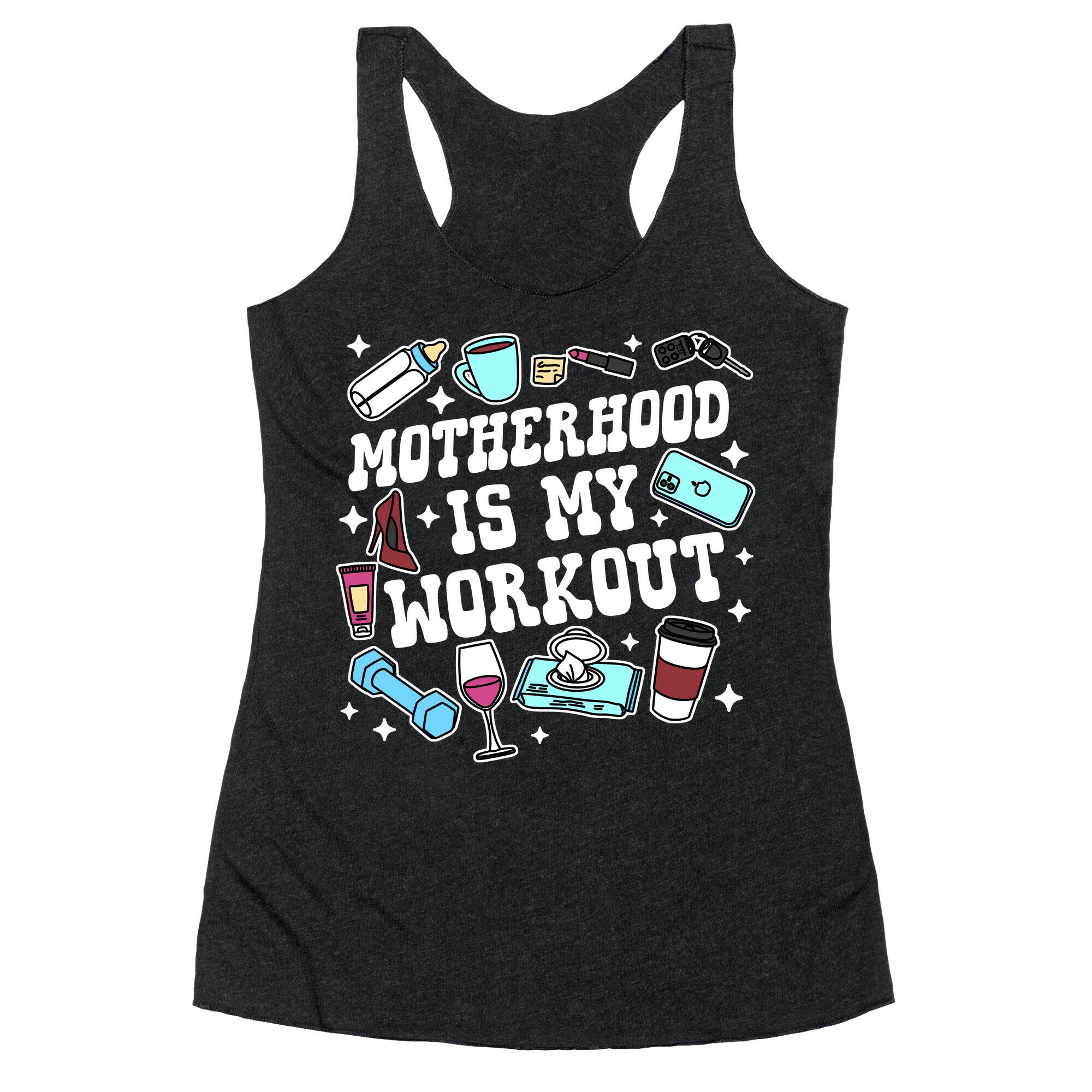 Motherhood is My Workout Racerback Tank