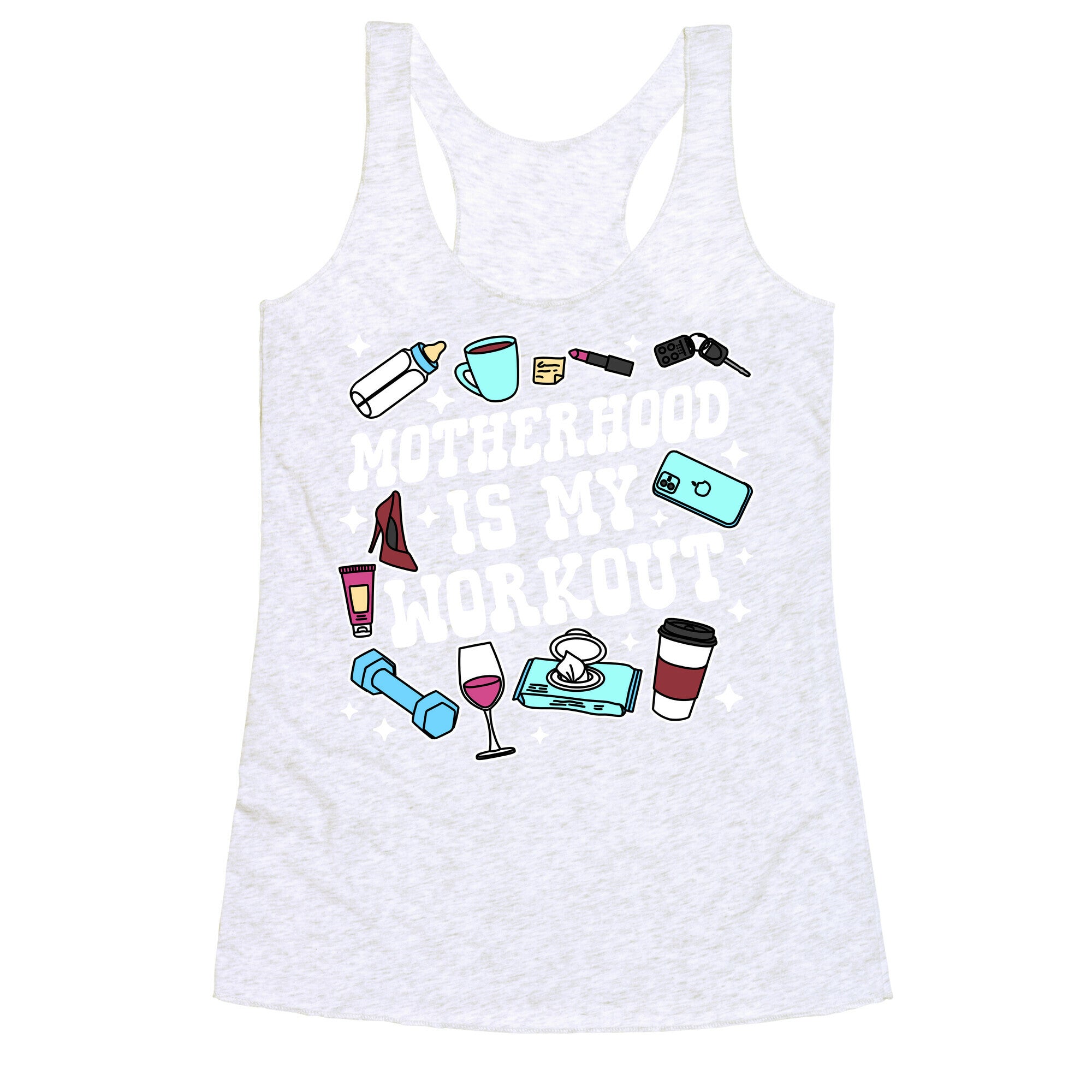 Motherhood is My Workout Racerback Tank