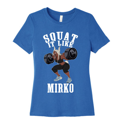 Squat It Like Mirko Women's Cotton Tee