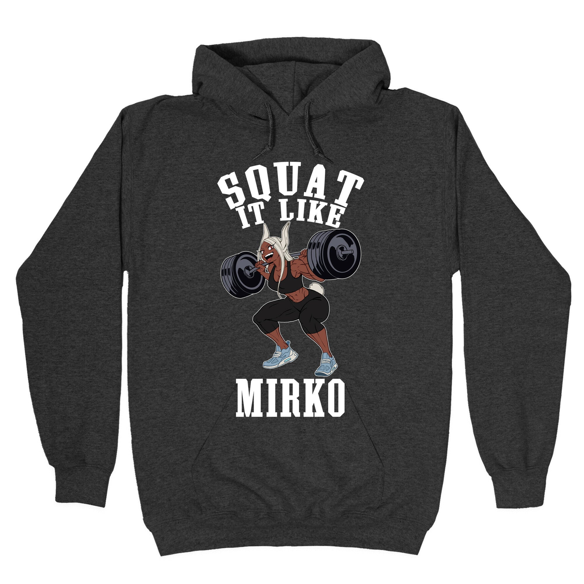 Squat It Like Mirko Hoodie