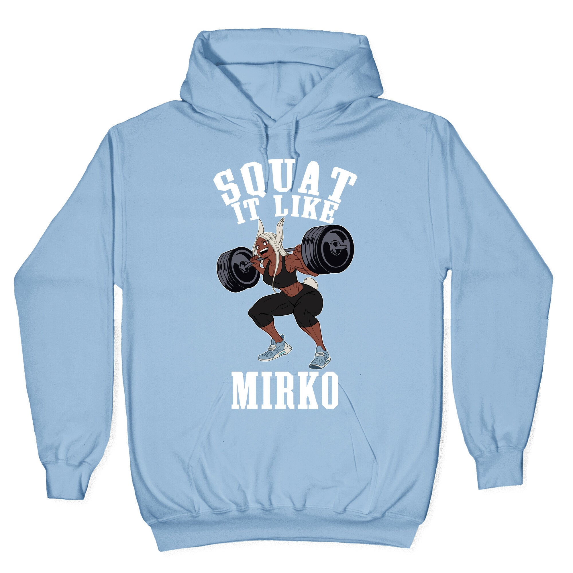 Squat It Like Mirko Hoodie