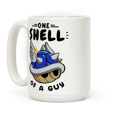 One Shell of A Guy: Blueshell Ver Coffee Mug