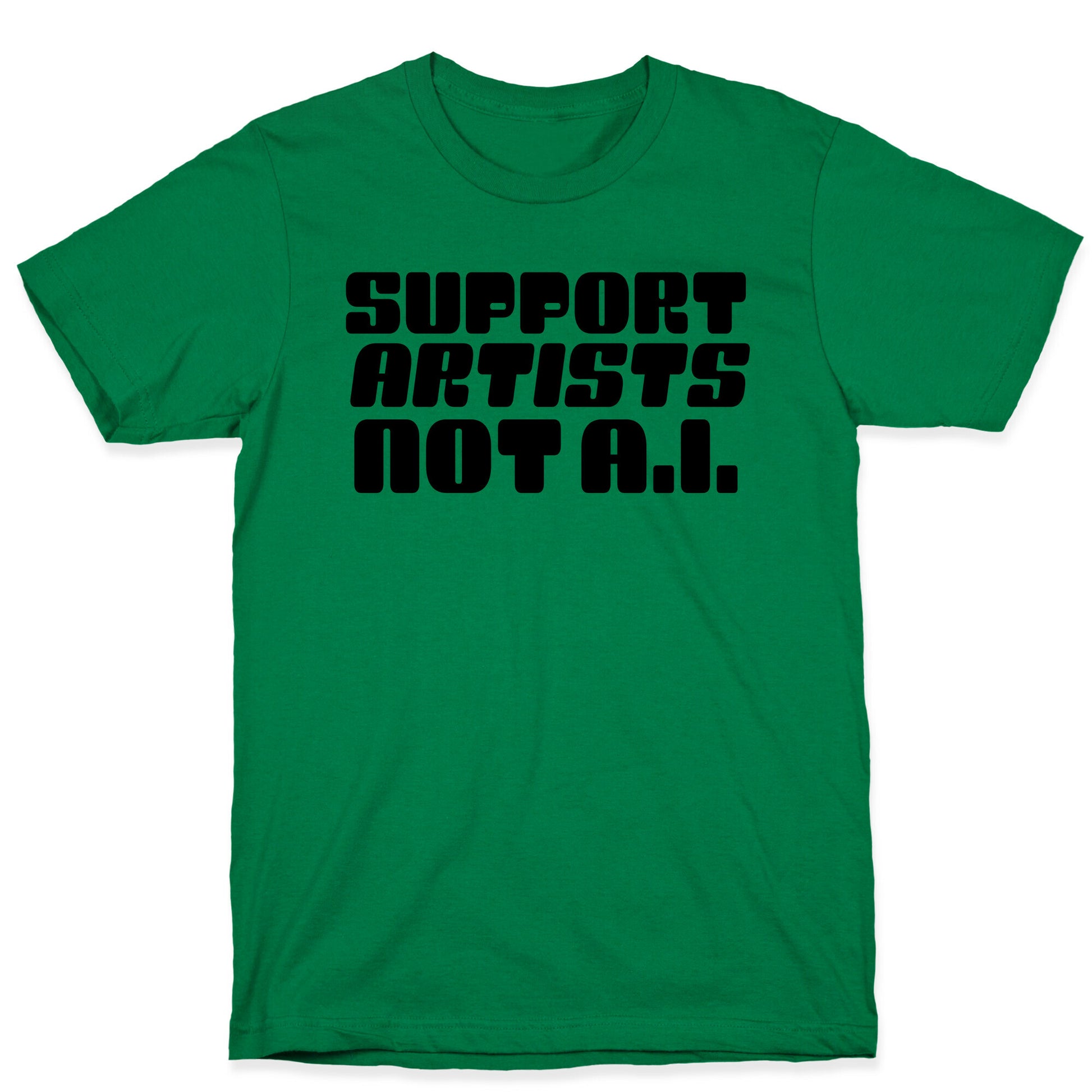Support Artists Not A.I. T-Shirt