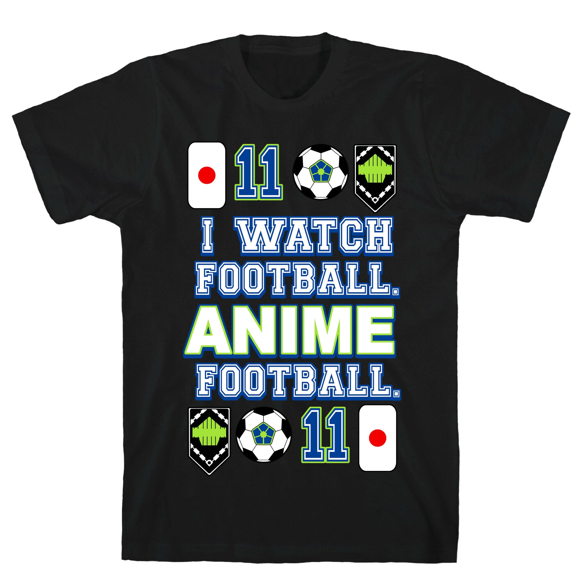 I Watch Football. Anime Football.  T-Shirt