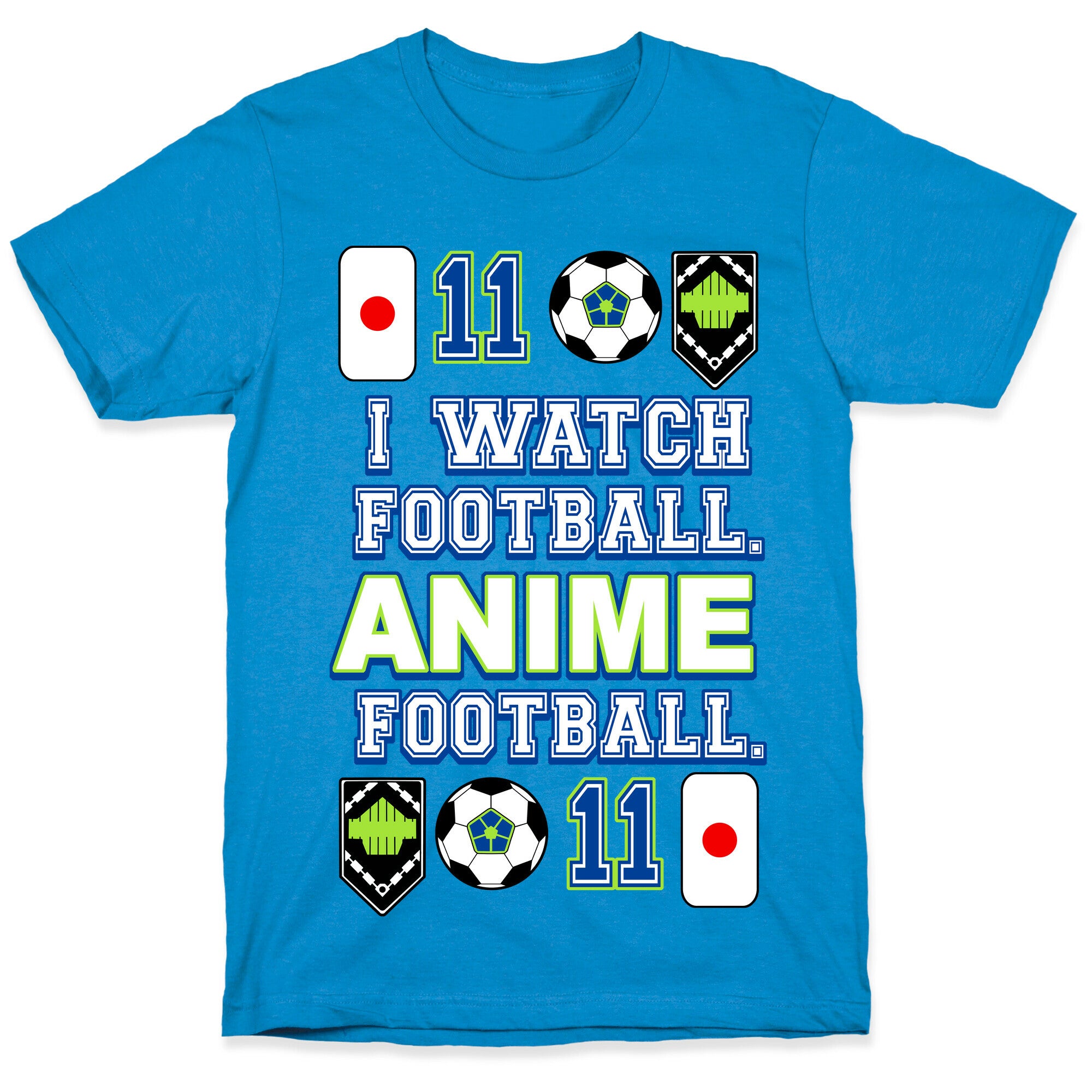 I Watch Football. Anime Football.  T-Shirt