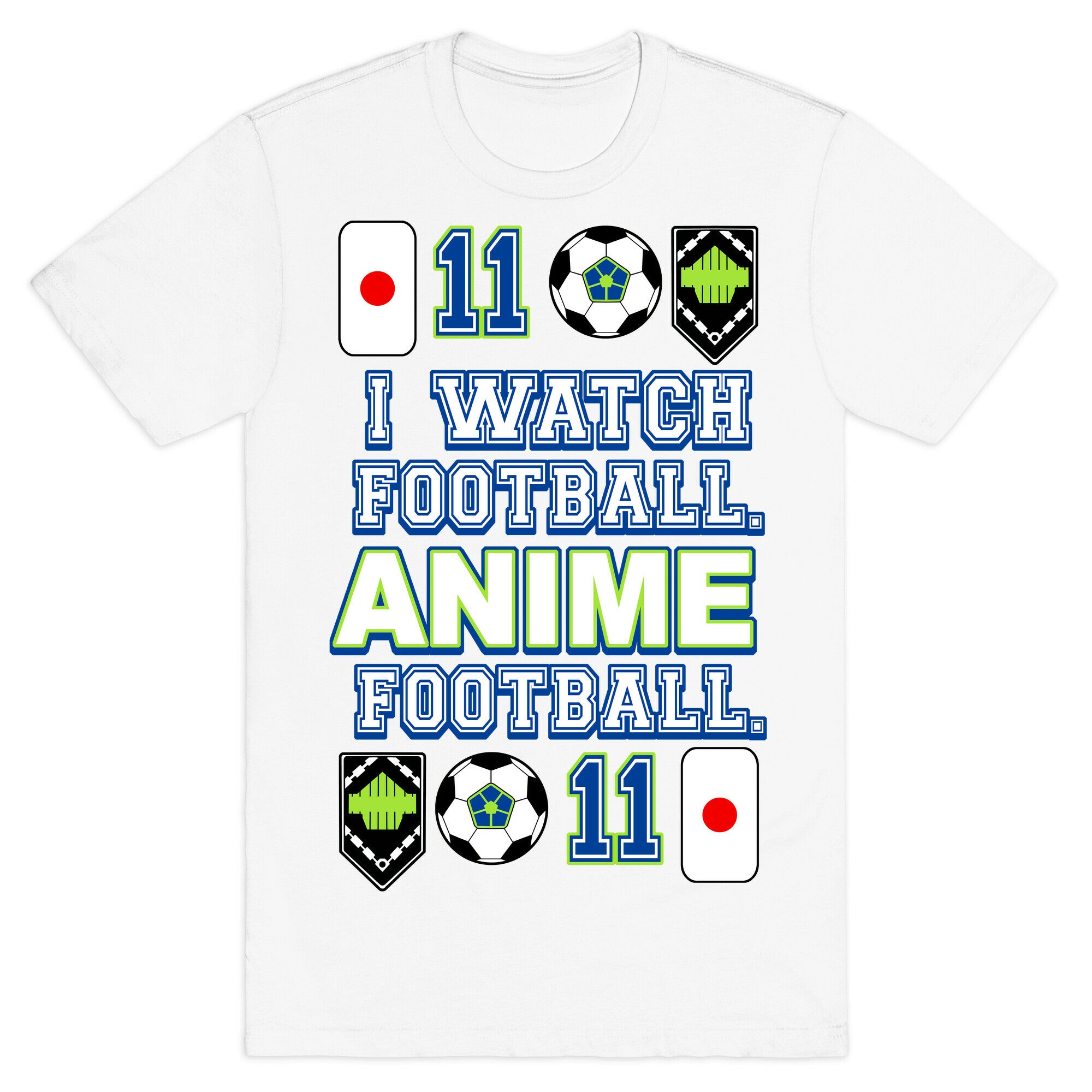 I Watch Football. Anime Football.  T-Shirt