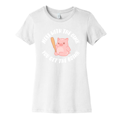 Mess With The Oink You Get The Boink Women's Cotton Tee