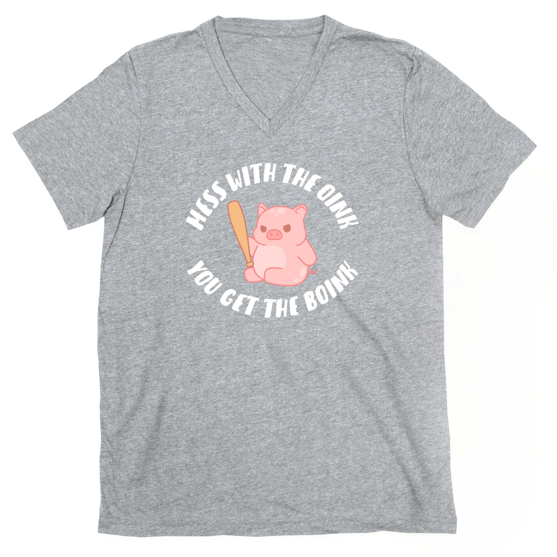 Mess With The Oink You Get The Boink V-Neck