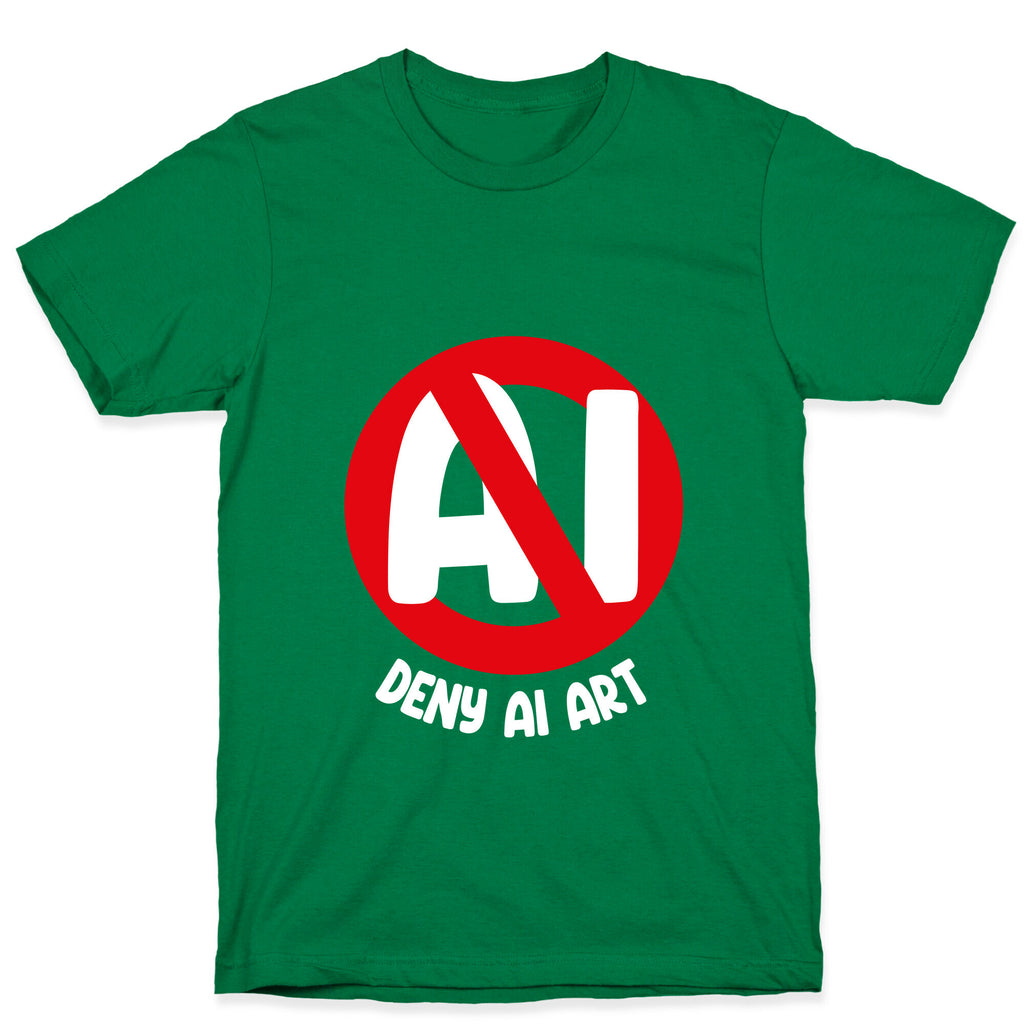 Deny AI Art T-Shirt