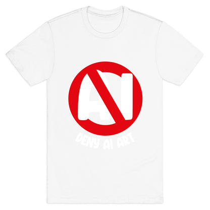 Deny AI Art T-Shirt
