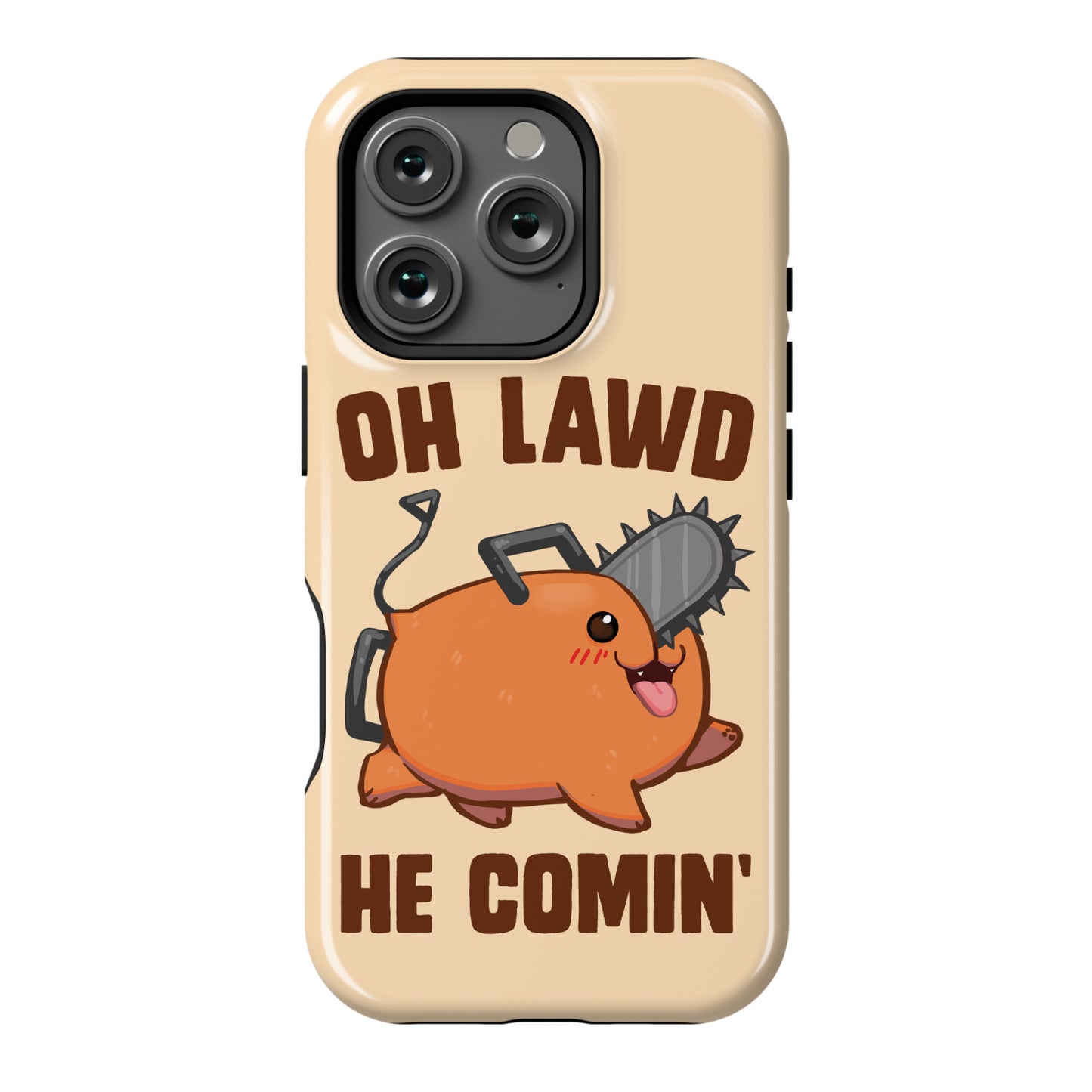 Oh Lawd He Comin' Pochita Phone Case